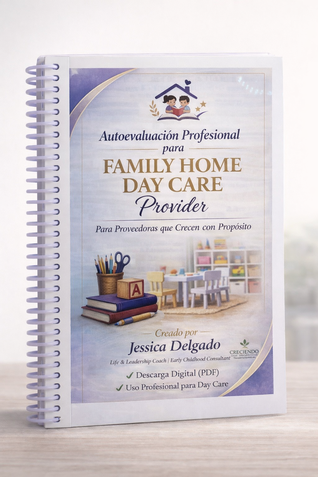 Autoevaluación Profesional de Family Home Day Care Provider