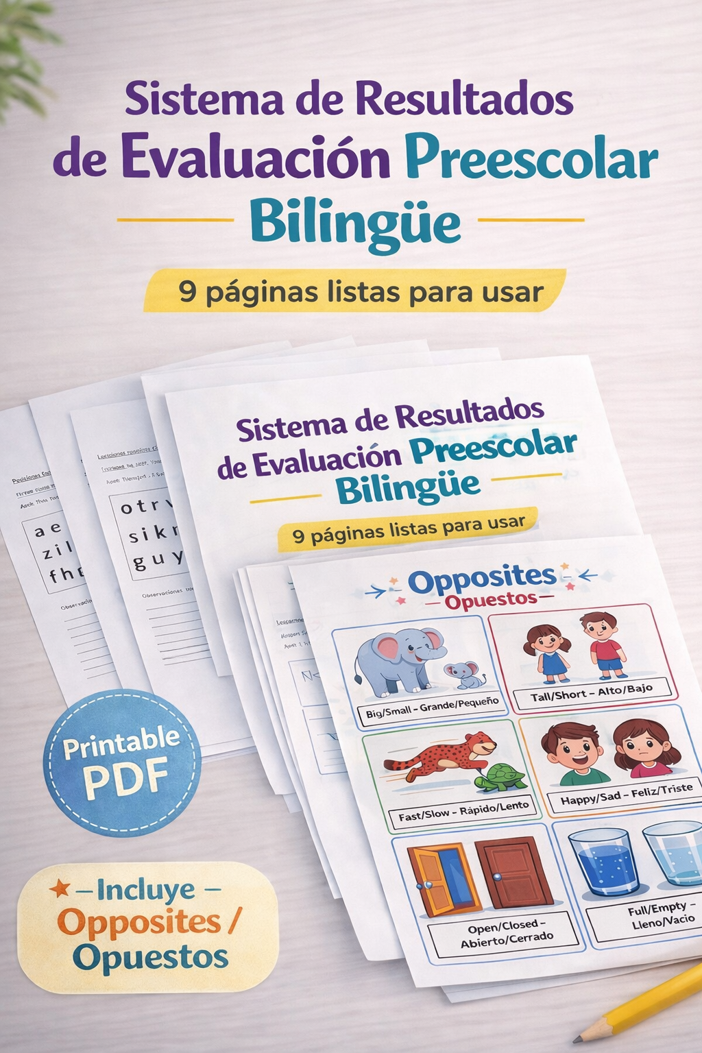 Sistema de Evaluación y Resultados Preescolar Bilingüe - 9 Páginas para Usar